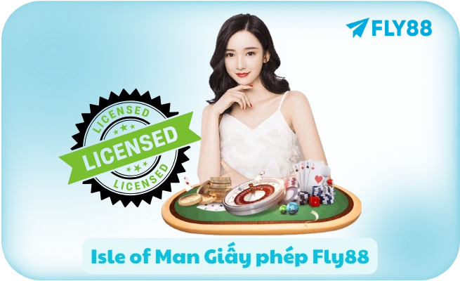 Isle of Man Giấy phép Fly88